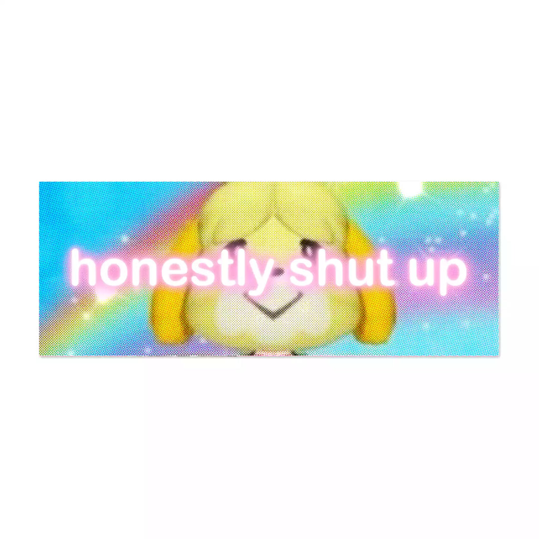 SHUT UP SLAP STICKER